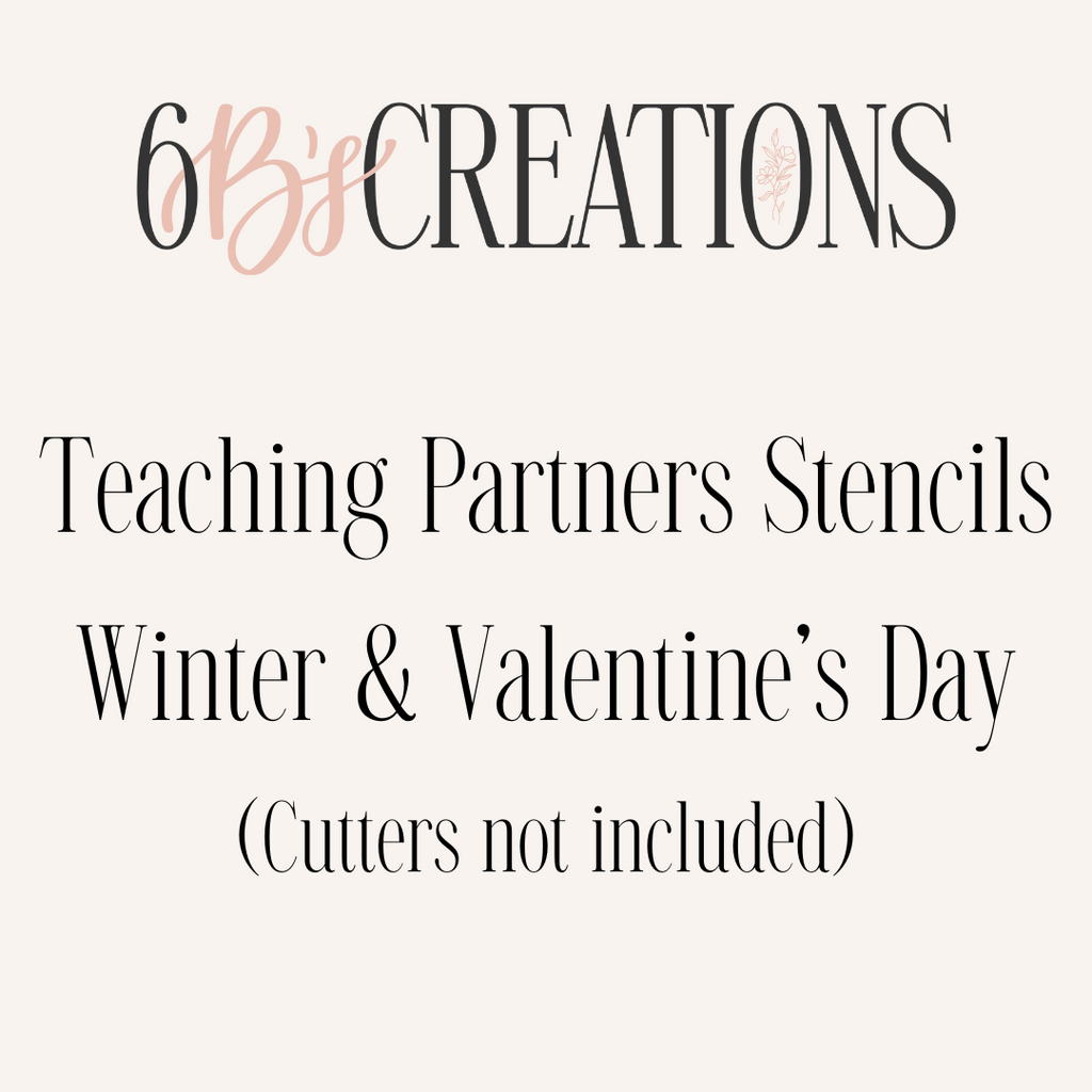 Teaching Partners Stencils (Winter & Valentine's Day)