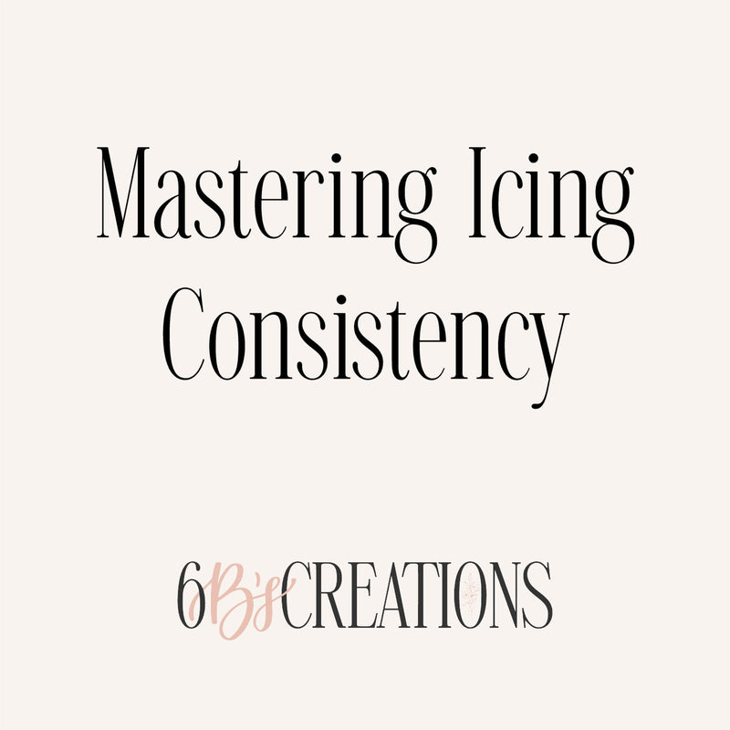 Mastering Icing Consistency 2024 Online Class